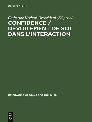 cover image of Confidence / Dévoilement de soi dans l'interaction